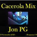 Cacerola Mix Jon PG 10 Noviembre 2020
