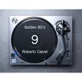 Golden 80's 9 Roberto Calvet