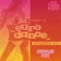 Episode 6 2/3 The Euro Dance CD Bonus Mix by Bobby D