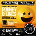 Rooney & Lines - 88.3 Centreforce DAB+ Radio - 02 - 03 - 2022 .mp3