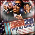 DJ Smallz - Southern Smoke #29 (2006)