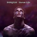 DANGELH - Storm Life