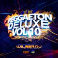 El Mix Reggaeton Deluxe Vol.10 Wilber Dj El Subliminal