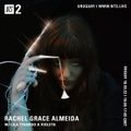 Rachel Grace Almeida w/ Lila Tirando a Violeta - 18th March 2022