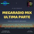 Dj Bin - Megaradio Mix Ultima Parte