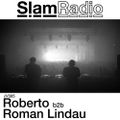#SlamRadio - 305 - Roberto & Roman Lindau @ Tresor, Berlin - Saturday 9th June 2018 [Closing Set]