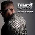 DJ M.O.S. - The Quarantine Mix