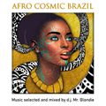 Afro Cosmic Brazil