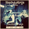 RepIndustrija Show br. 128 Tema: Jazzy Rap