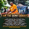 DJ K-Smooth - I Am The Damn Cookout 2020 - Pts 1 & 2