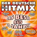 Der Deutsche Hitmix Das Beste Aus 10 Jahren