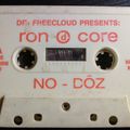 Ron D Core - No Doz 1992 Hardcore Techno Mixtape