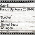 Gab-E - Hands Up Powa 2018-02 (2018) 2018.05.21.