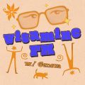 Vitamine FM w/ Geneva: 27th October '23