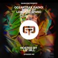 GIANNI BINI PRESENTS: OCEAN TRAX RADIO! MIXED BY LORENZO SPANO HOSTED BY LIZ HILL EP#40