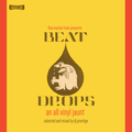 Beat Drops: An All Vinyl Jaunt