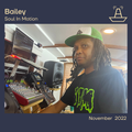 Bailey | Soul In Motion | The BoAt Pod | November 2022