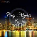 City Nights Volume 3 : Chill Hiphop mix