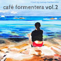Café Formentera Vol. 2 Mix