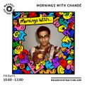 Mornings With Chandé (24th June '22)