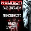 BASS GENERATOR  LIVE AT REUNIUON PHAZE 10 CJ'S ROSYTH 16/11/2019