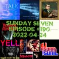 DJ AsuraSunil's Sunday Seven Mixshow #190 - 20220424
