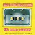 Los Prisioneros : El caset pirata. 530786-2. Emi Odeón Chile. 2000. Chile