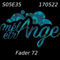 Mélange Étrange S05E35 by Fader (17/5/'22)