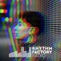 Rhythm Factory Radio 02 FEB 2022