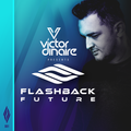Victor Dinaire - Flashback Future 001