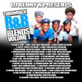 Throwback R&B Blends Vol 1
