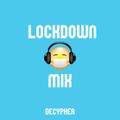 Lockdown Mix 2020
