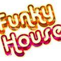 Funky House (Session 1)....Club Classics