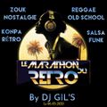 LIVEMIX DJ GIL'S LE MARATHON DU RETRO LE 06.03.21