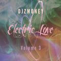 Electric Love Volume 3