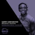 Sammy Confunktion - Breakfast Grooves 01 MAR 2023