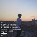 Asura invite Kirou & Friends - 22 Septembre 2016
