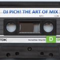 DJ Pich! The Art Of Mix 3