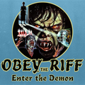 Obey The Riff #182: Enter The Demon