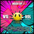VS. Volume 1 - The Mash-Up Mix