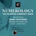 Numerology with Tommy Four Seven