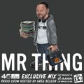 45 Live Radio Show pt. 182 with guest DJ MR THING