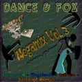 Dj Marcel Dance & Fox Megamix 3