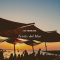 DJ Tricksta - Tricky del Mar