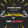 Dj Ridha Boss Presents Eurotronic Megamix 2021