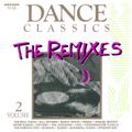 Dance Classics - The Remixes Vol.2