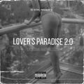 DJ Vital - Lover's Paradise 2.0 (Mix 2021 Ft Teyana Taylor, Eric Bellinger, Bren Joy, SAINt JHN)