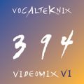 Trace Video Mix #394 VI by VocalTeknix