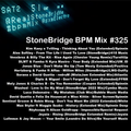 #325 StoneBridge BPM Mix