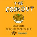 The Cookout 144: Sultan + Shepard
